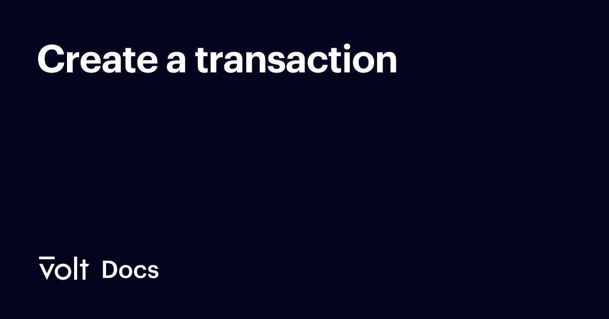 Create a transaction