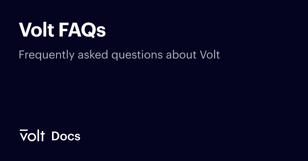Volt FAQs