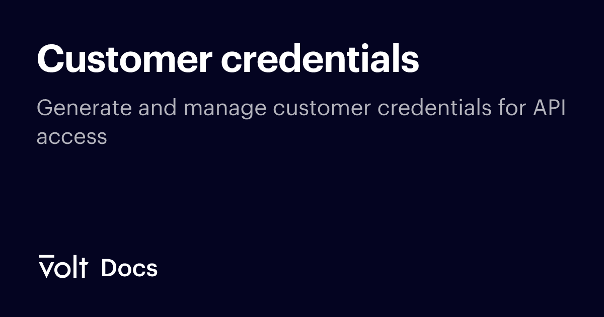 Customer credentials