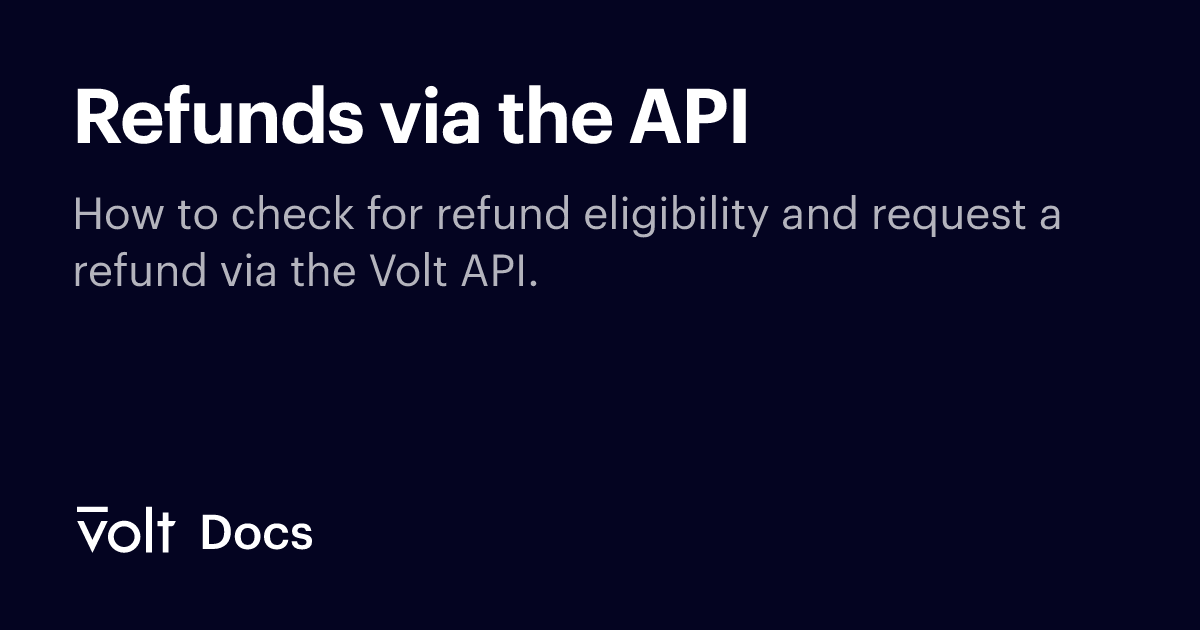 Refunds via the API