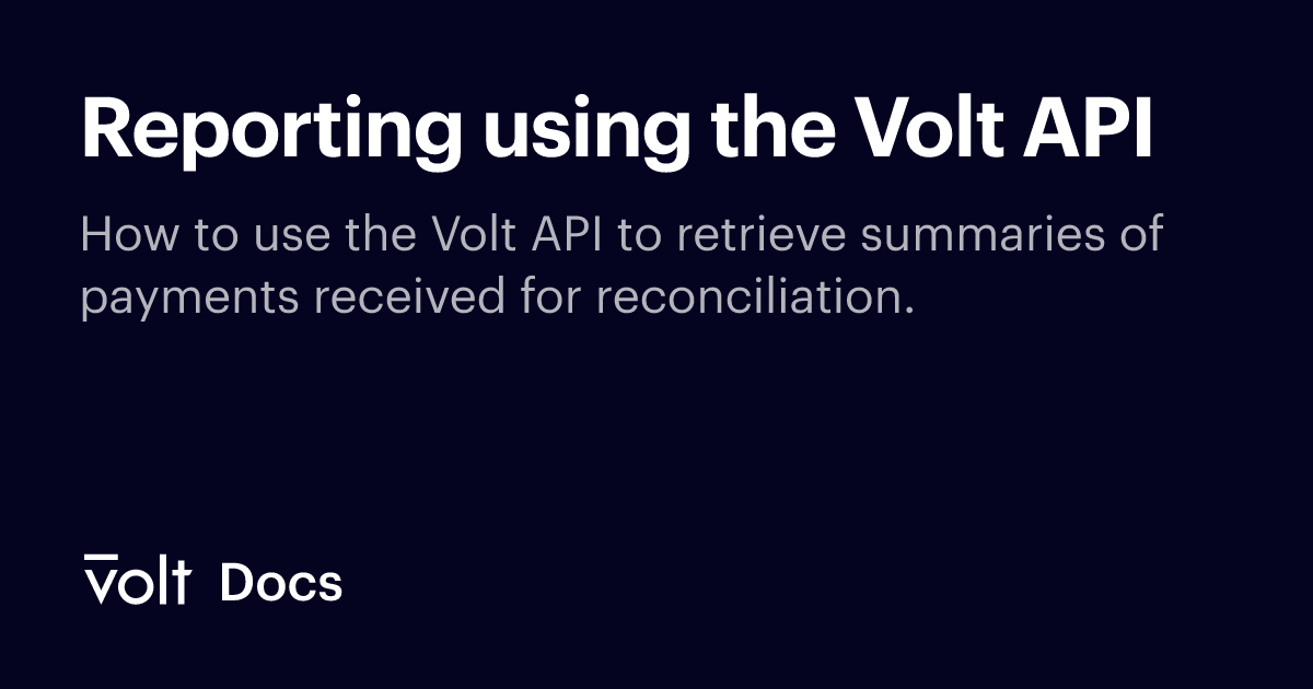 Volt Class Api Reporting using the Volt API